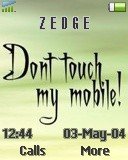 Dont Tuch My Mobile -  1